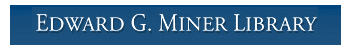 Edward G. Miner Library